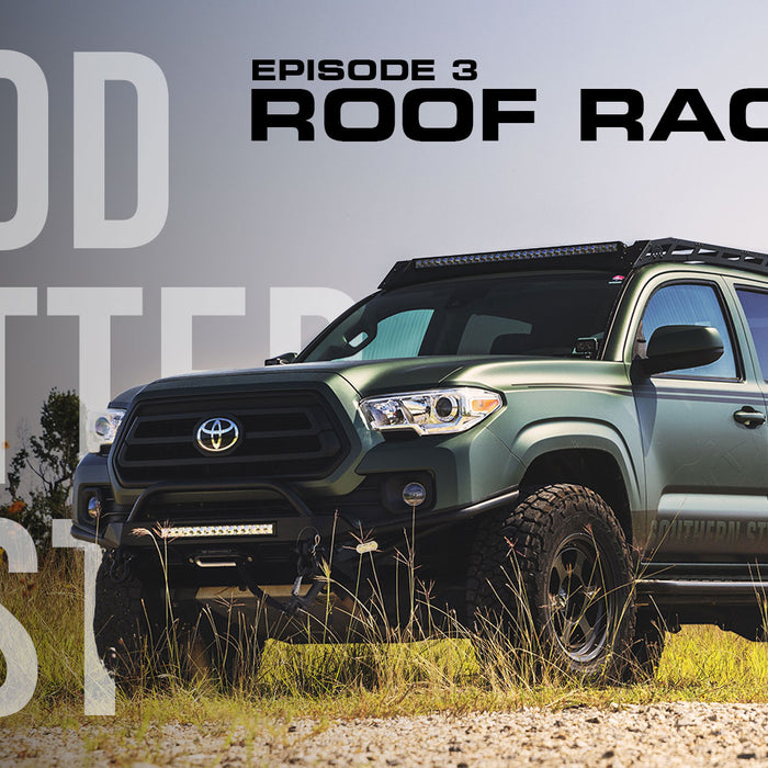 Good, Better, Best Series: Everyman Weekend Warrior Budget - 2020 Tacoma Build - Roof Racks